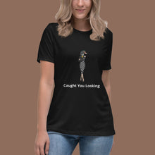 Load image into Gallery viewer, Caught Looking-Women's Relaxed T-Shirt