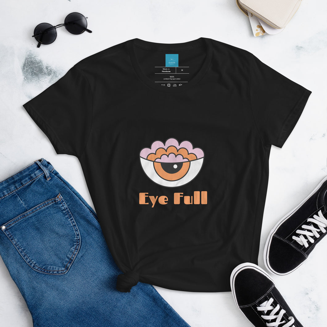 EYE FULL - Women's short sleeve t-shirt